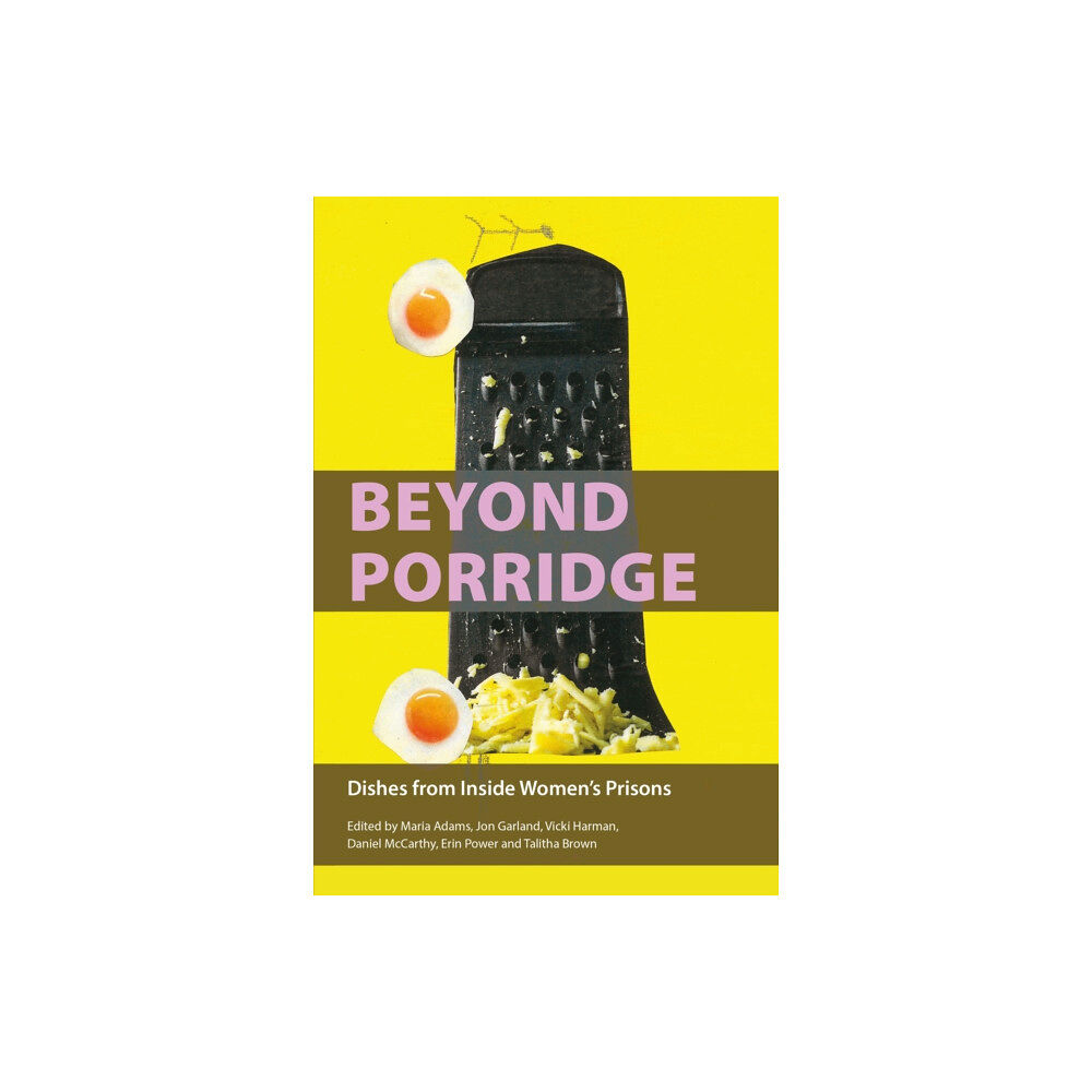 Waterside Press Beyond Porridge (häftad, eng)