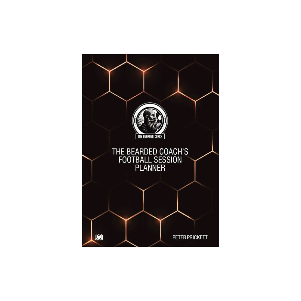 Hawksmoor Publishing The Bearded Coach's Football Session Planner (bok, spiral, eng)