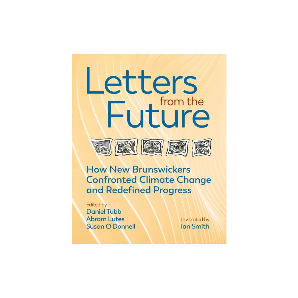 Chapel Street Editions Letters from the Future (häftad, eng)
