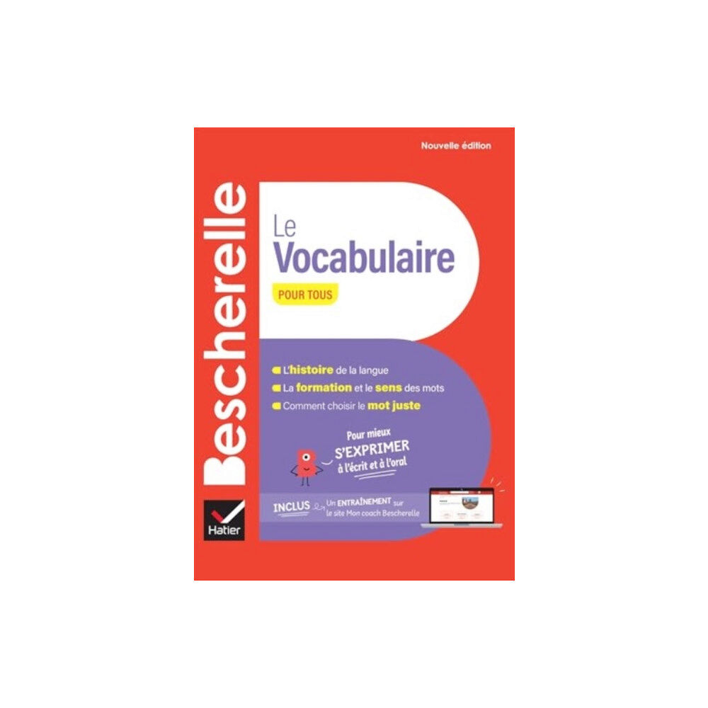 Hachette Bescherelle - Le vocabulaire pour tous (nouvelle edition) (inbunden, fre)
