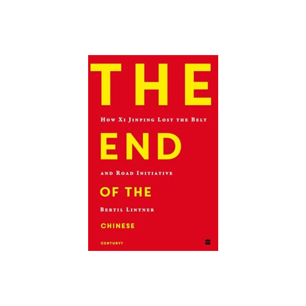 HarperCollins Publishers India The End of the Chinese Century? (häftad, eng)