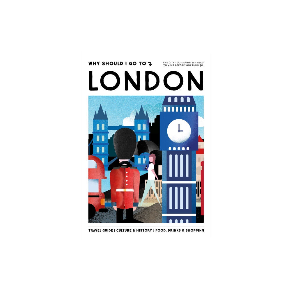 Mo Media, Netherlands Why Should I Go To London (inbunden, eng)