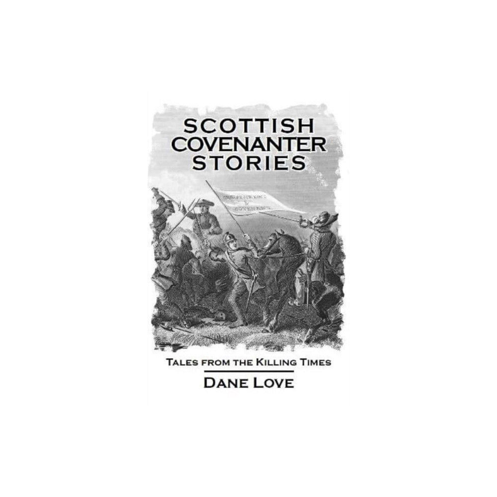 Carn Publishing ltd Scottish Covenanter Stories (häftad, eng)