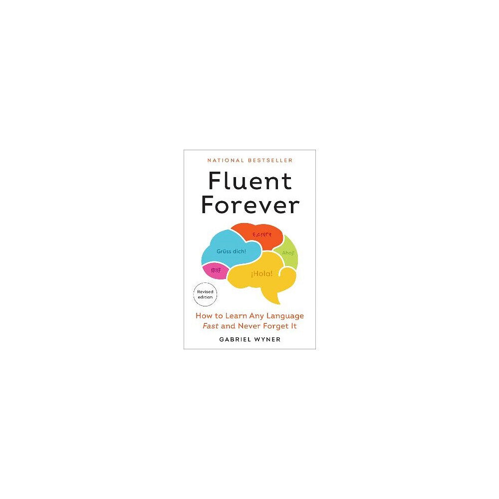 Gabriel Wyner Fluent Forever (Revised Edition) (pocket, eng)