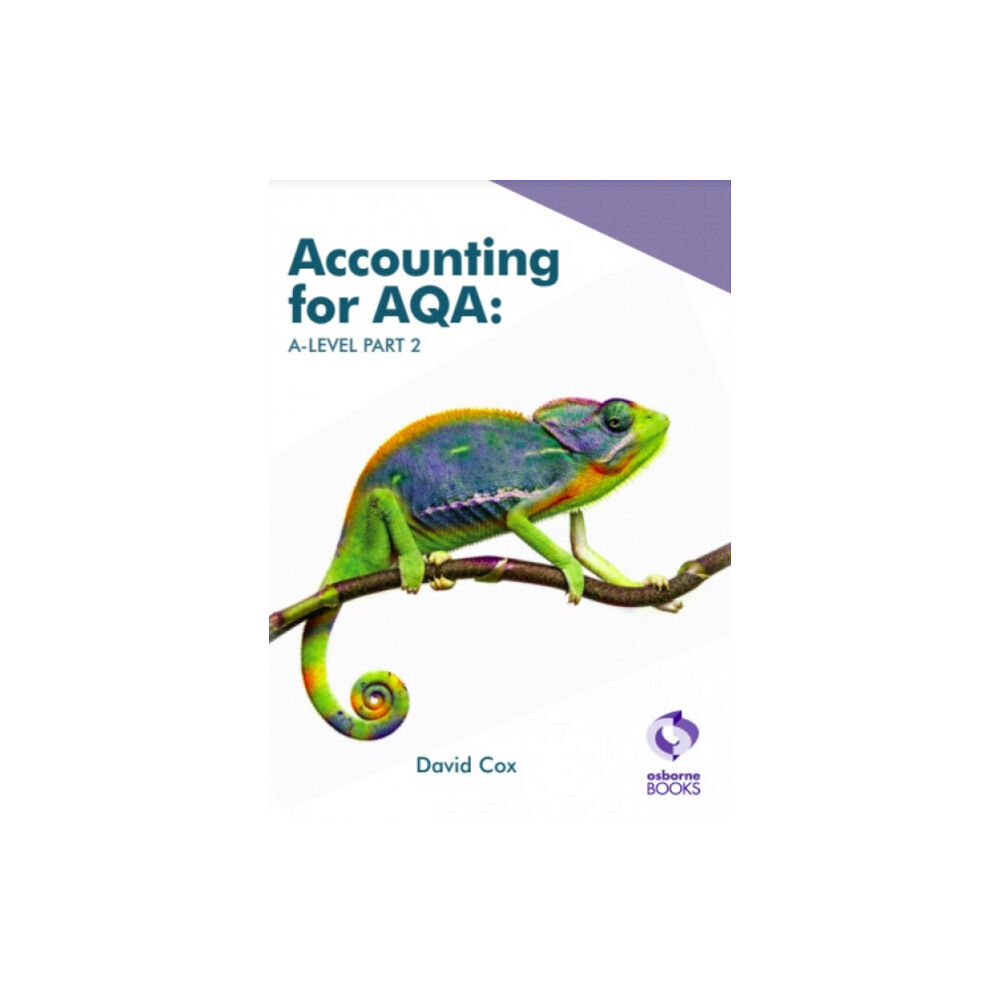 Osborne Books Ltd Accounting for AQA A-level Part 2 - Text (häftad, eng)