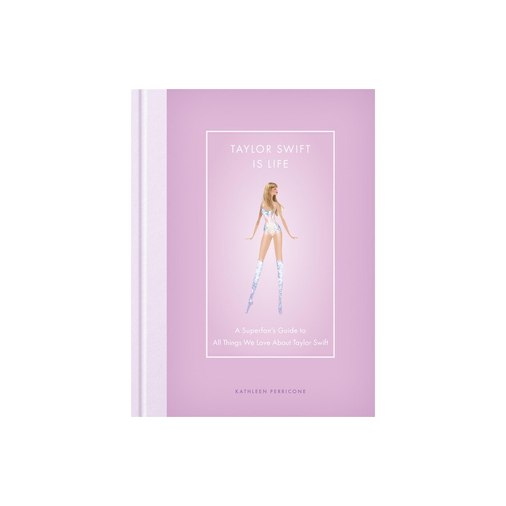 Quarto Publishing Group UK Taylor Swift Is Life (inbunden, eng)