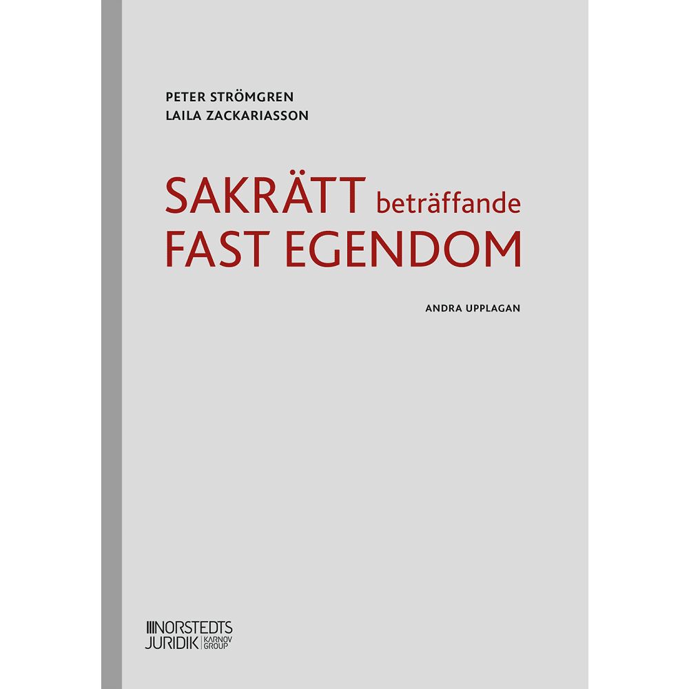 Peter Strömgren Sakrätt beträffande fast egendom (häftad)