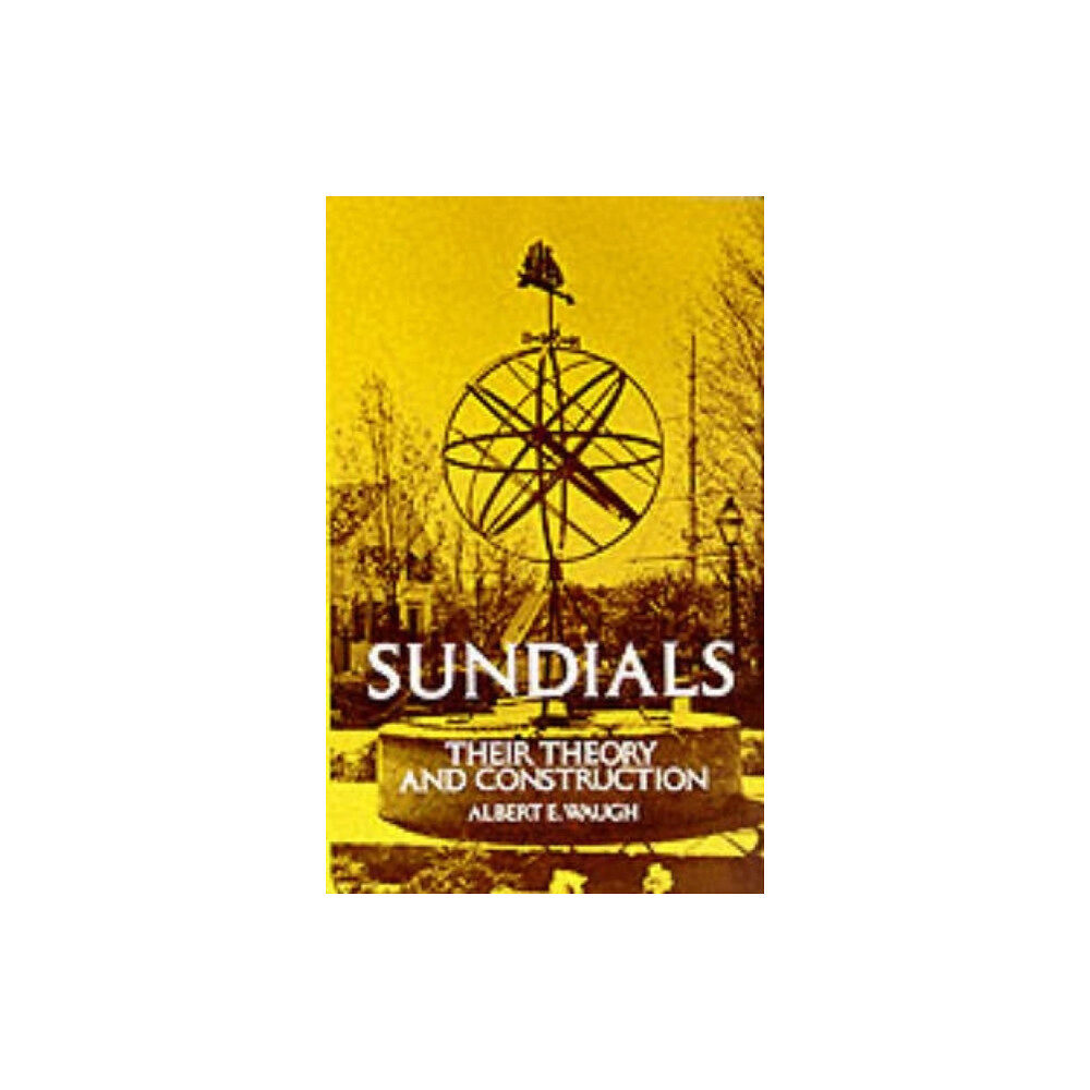 Dover publications inc. Sundials (häftad, eng)