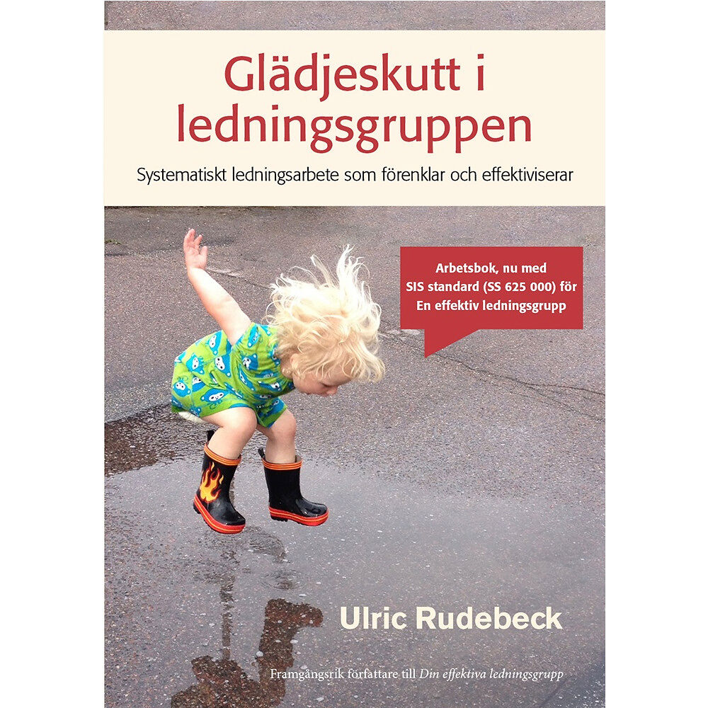 Ulric Rudebeck Glädjeskutt i ledningsgruppen (häftad)