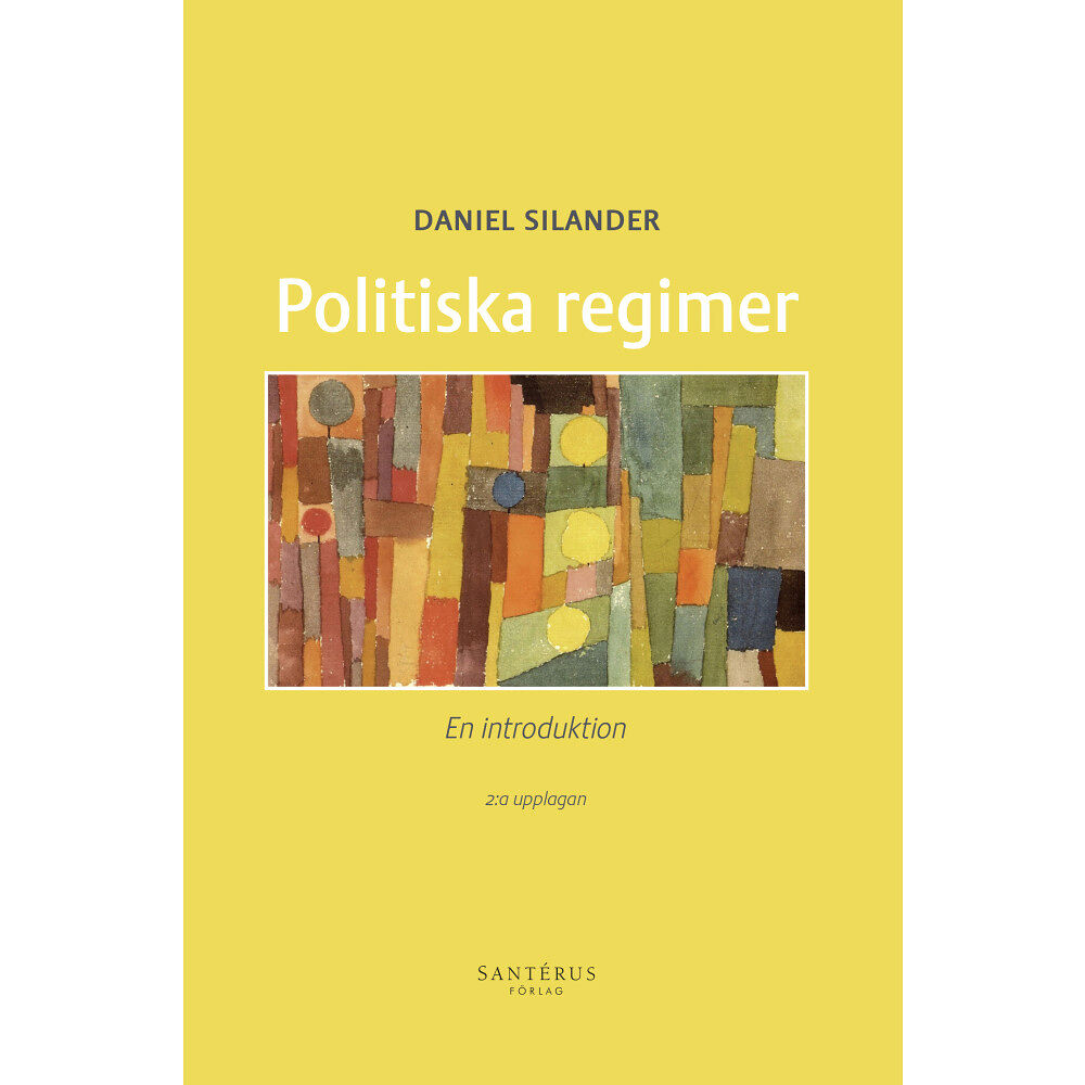 Daniel Silander Politiska regimer : en introduktion (häftad)
