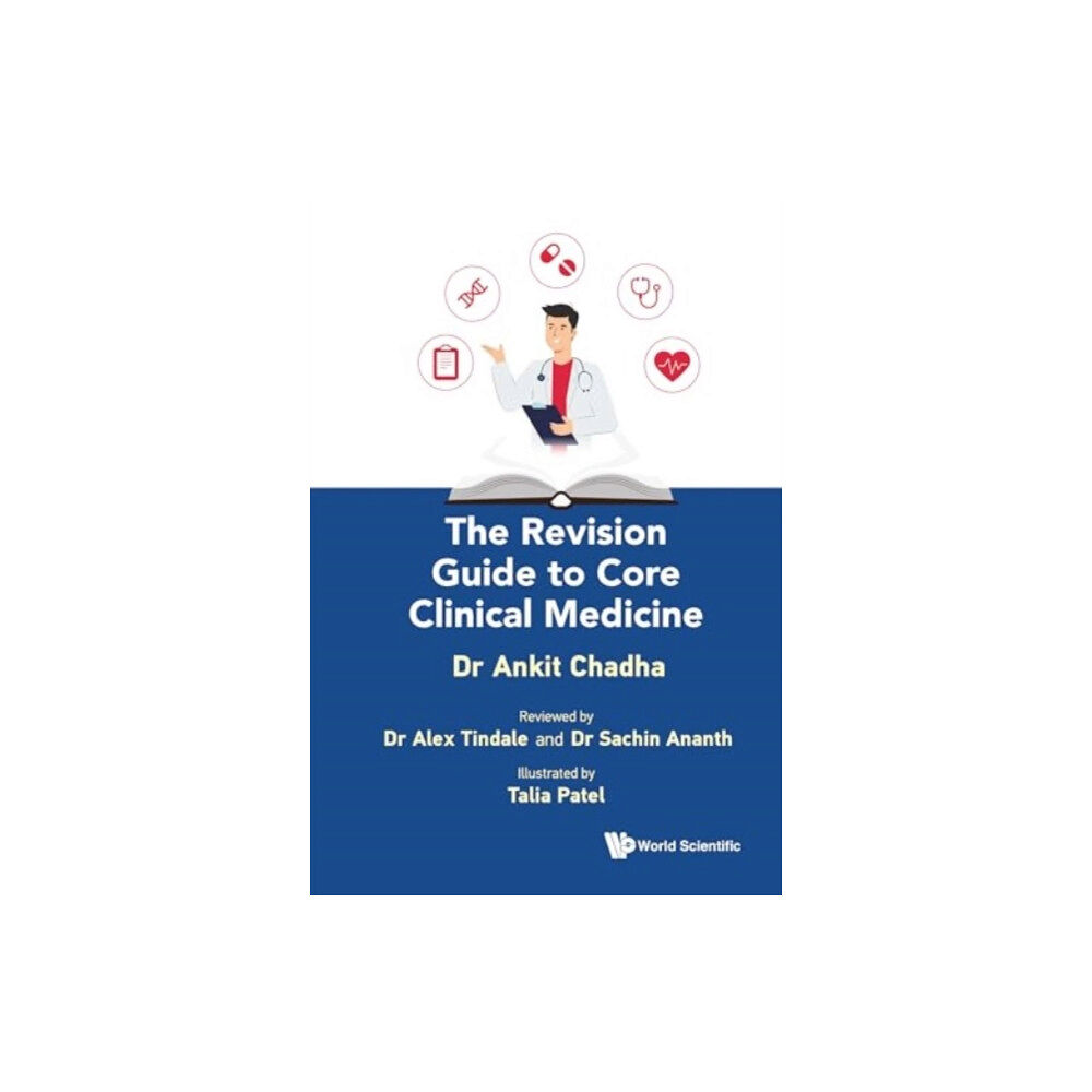 World Scientific Europe Ltd The Revision Guide To Core Clinical Medicine (häftad, eng)