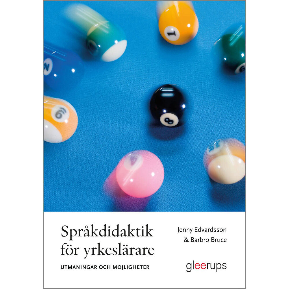 Jenny Edvardsson Språkdidaktik för yrkeslärare – Utmaningar och möjligheter (häftad)