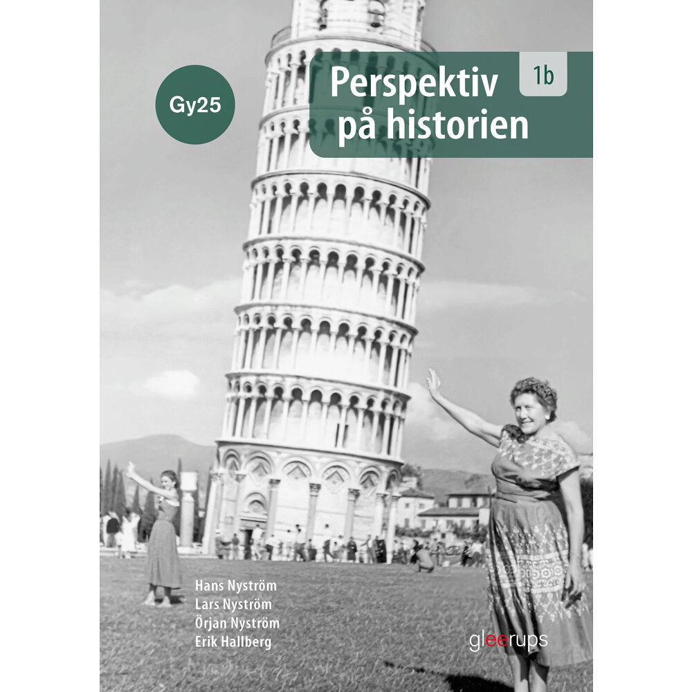 Lars Nyström Perspektiv på historien 1b, bok, Gy25 (bok, flexband)