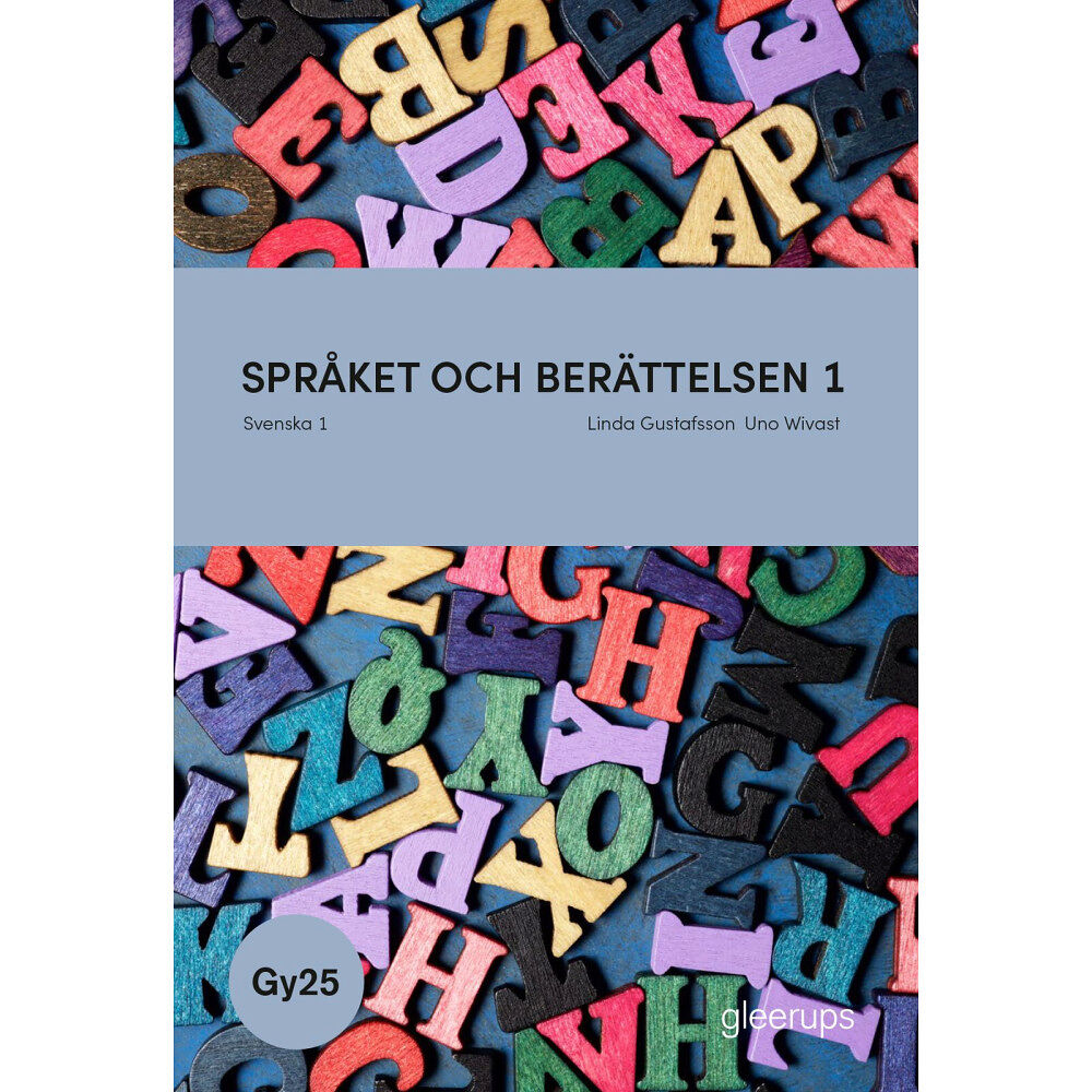 Linda Gustafsson Språket och berättelsen svenska 1, bok, Gy25 (inbunden)