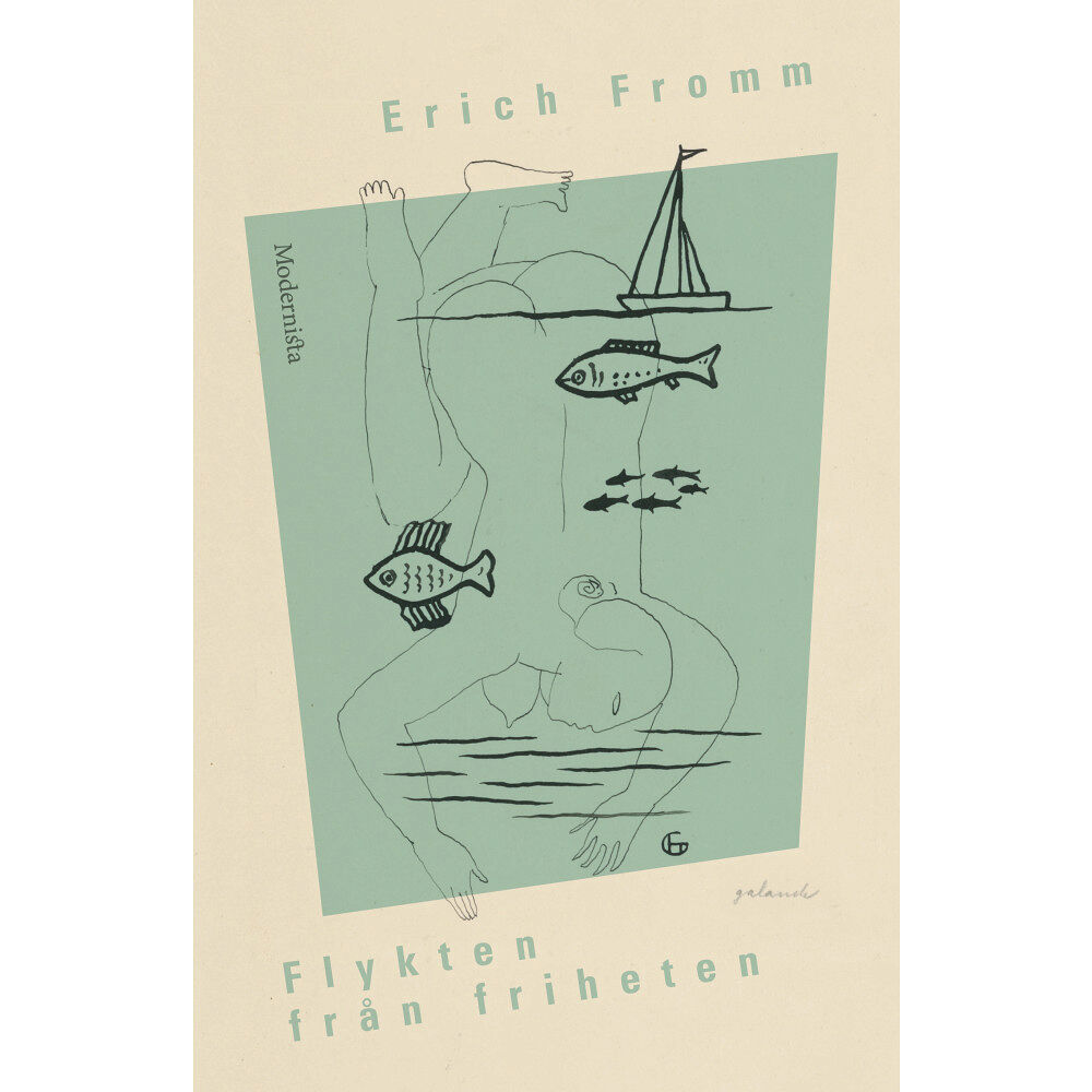 Erich Fromm Flykten från friheten (inbunden)