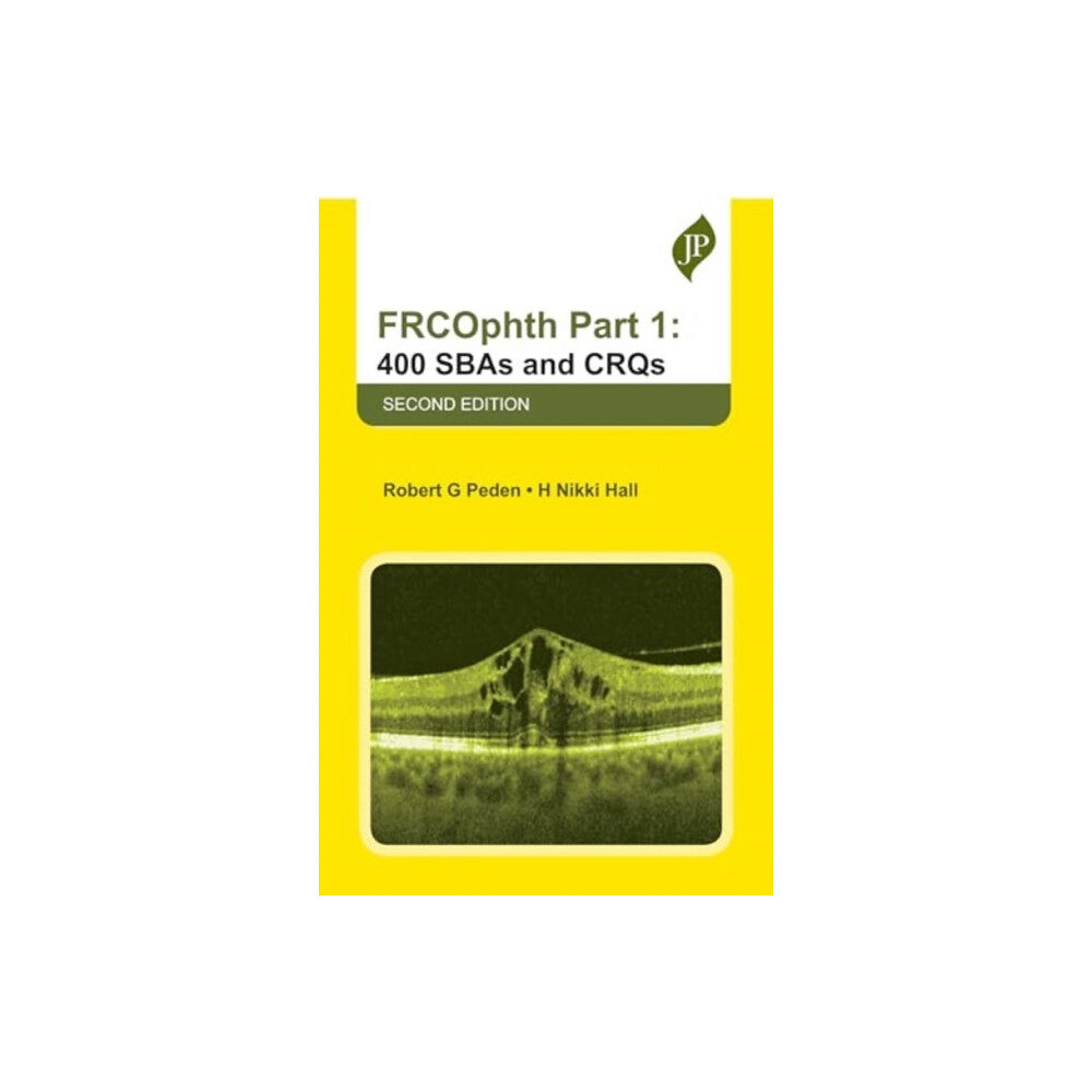 JP Medical Ltd FRCOphth Part 1: 400 SBAs and CRQs (häftad, eng)