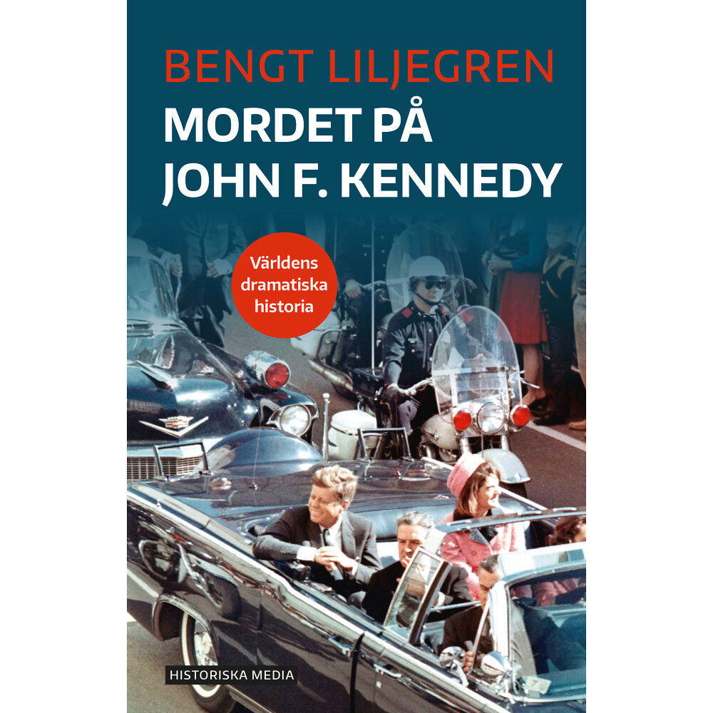 Bengt Liljegren Mordet på John F. Kennedy (bok, danskt band)