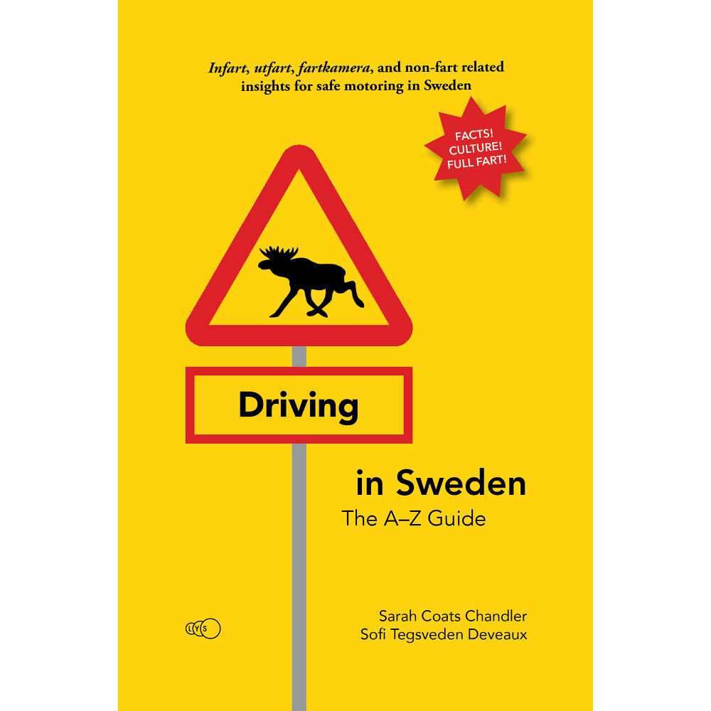 Sarah Coats Chandler Driving in Sweden : the A–Z guide (häftad, eng)
