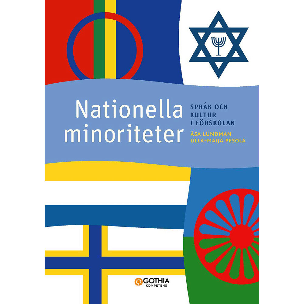 Åsa Lundman Nationella minoriteter : språk och kultur i förskolan (häftad)