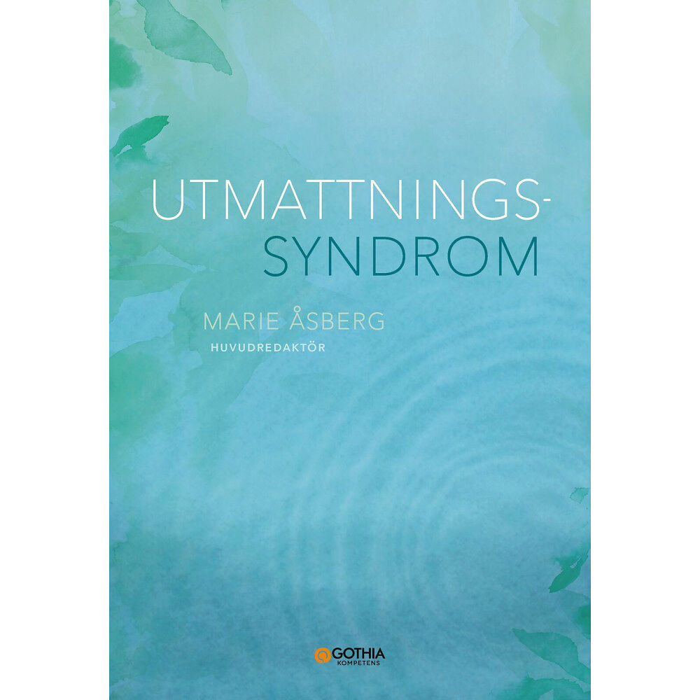Gothia Kompetens AB Utmattningssyndrom (häftad)