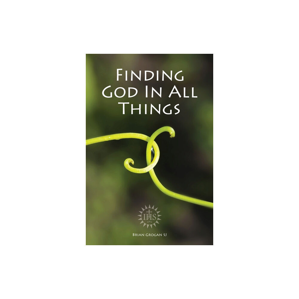 Messenger Publications Finding God in All Things (häftad, eng)