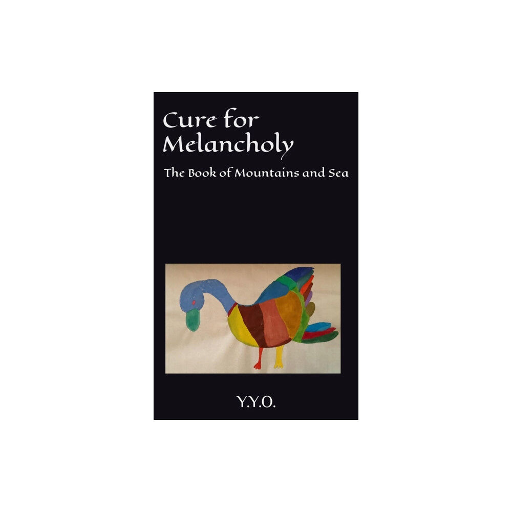 Independently Published Cure for Melancholy (häftad, eng)
