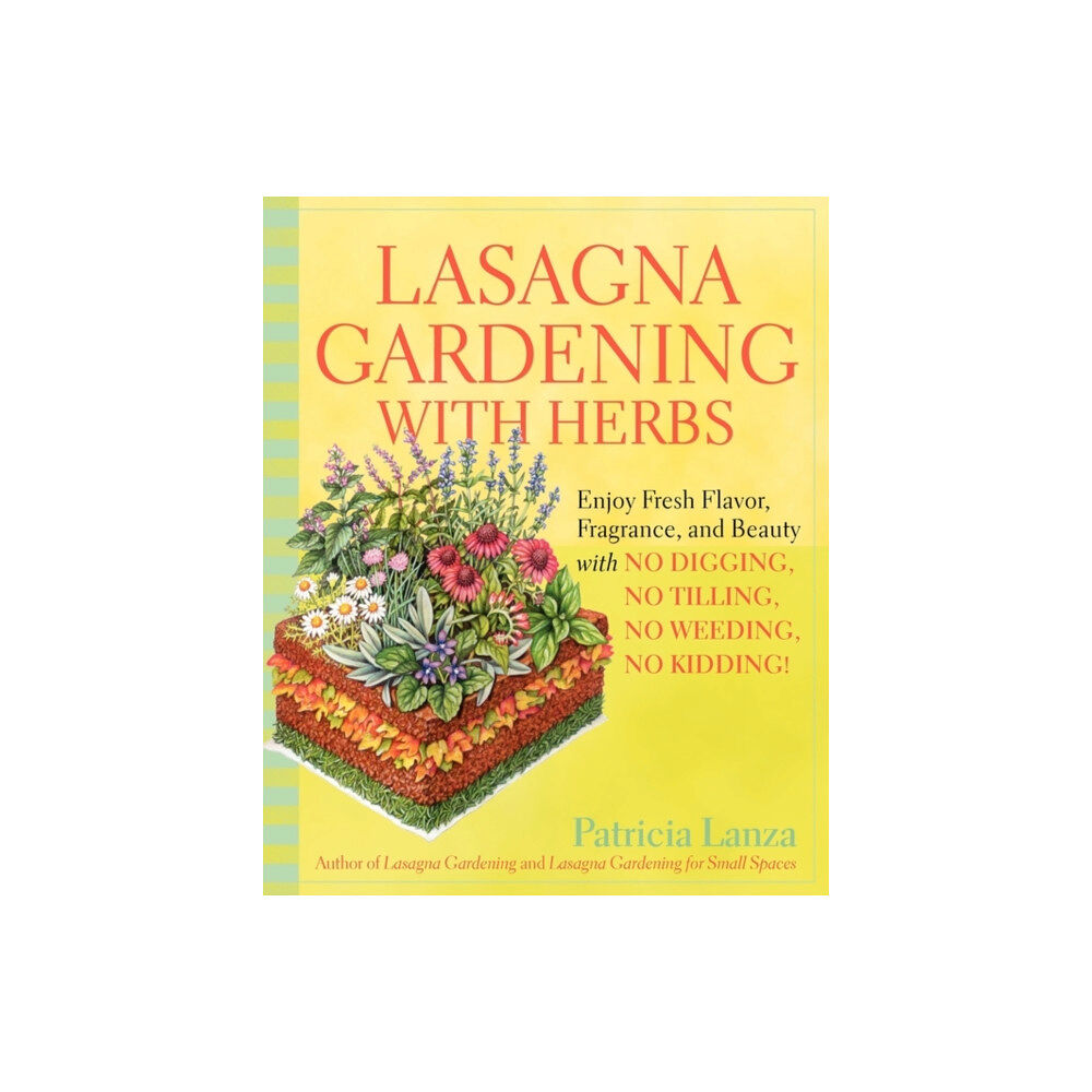 Rodale Press Lasagna Gardening With Herbs (häftad, eng)