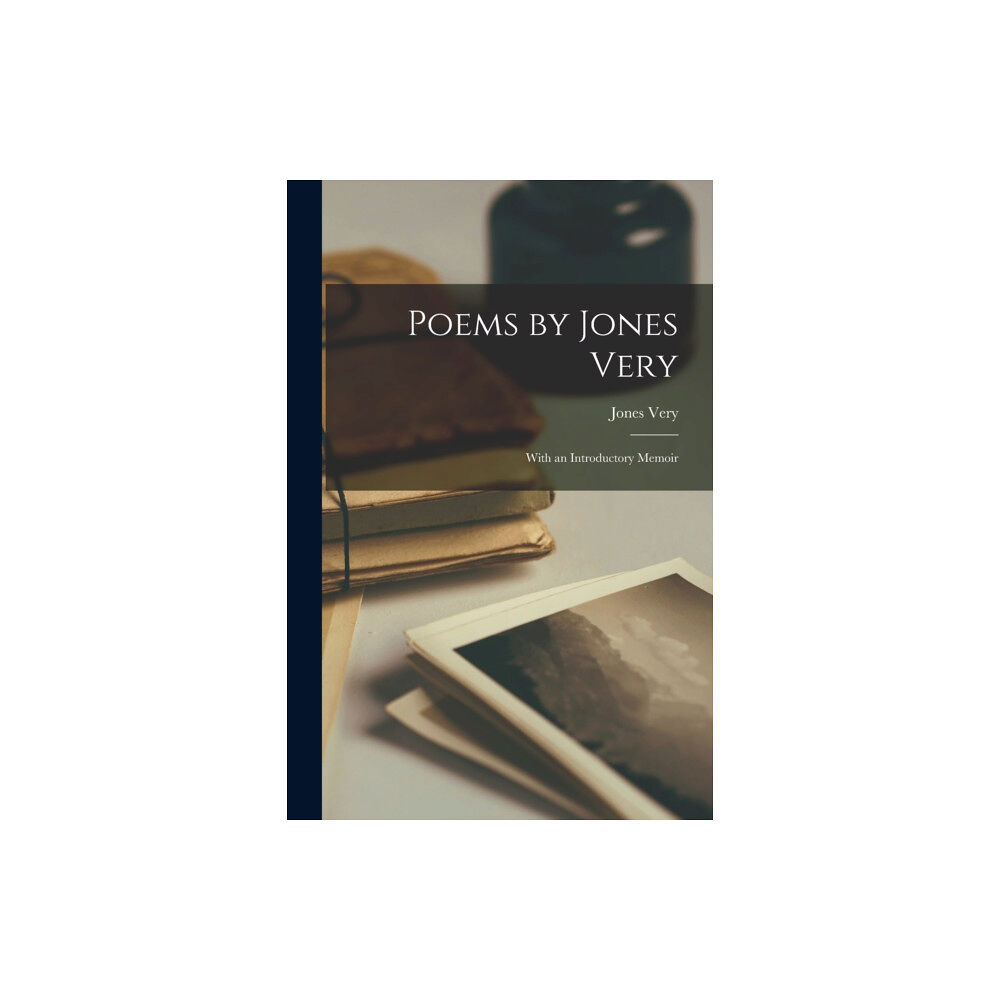 Legare Street Press Poems by Jones Very (häftad, eng)