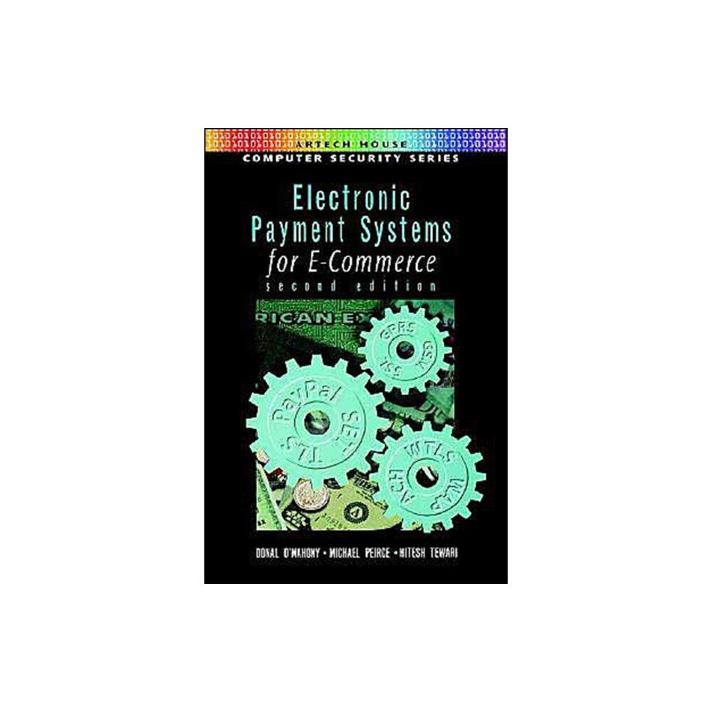 Artech House Publishers Electronic Payment Systems for E-commerce (inbunden, eng)