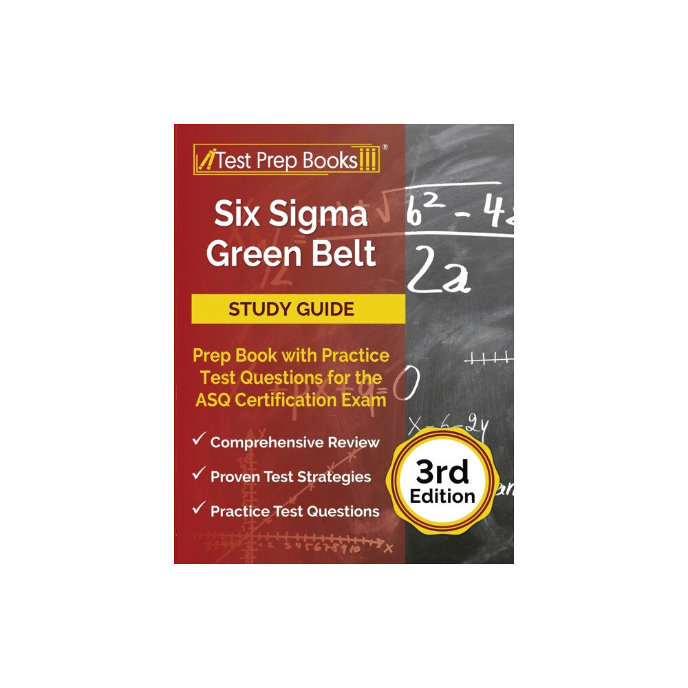 Test Prep Books Six Sigma Green Belt Study Guide (häftad, eng)