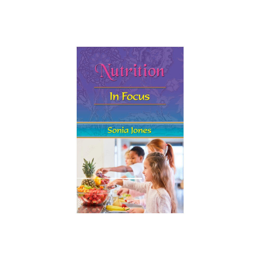 Zambezi Publishing Nutrition: in Focus (häftad, eng)