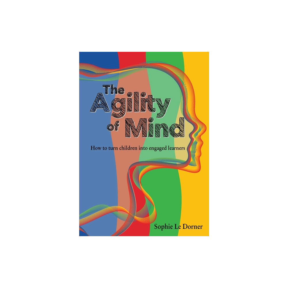 Hambone Publishing The Agility of Mind (häftad, eng)