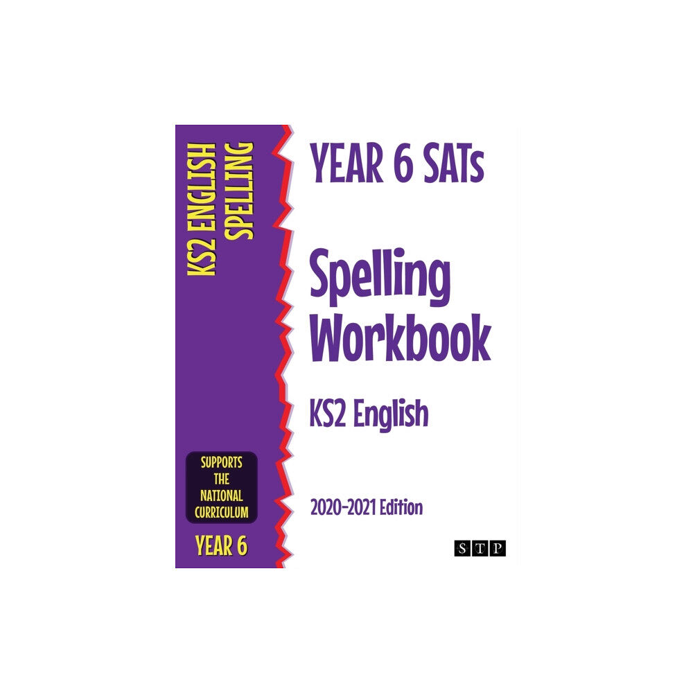 Swot Tots Publishing Ltd Year 6 SATs Spelling Workbook KS2 English (häftad, eng)