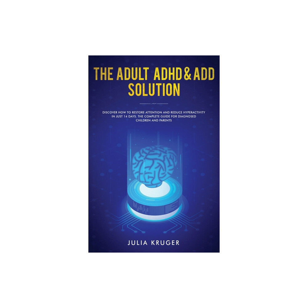 Native Publisher The Adult ADHD & ADD Solution (häftad, eng)