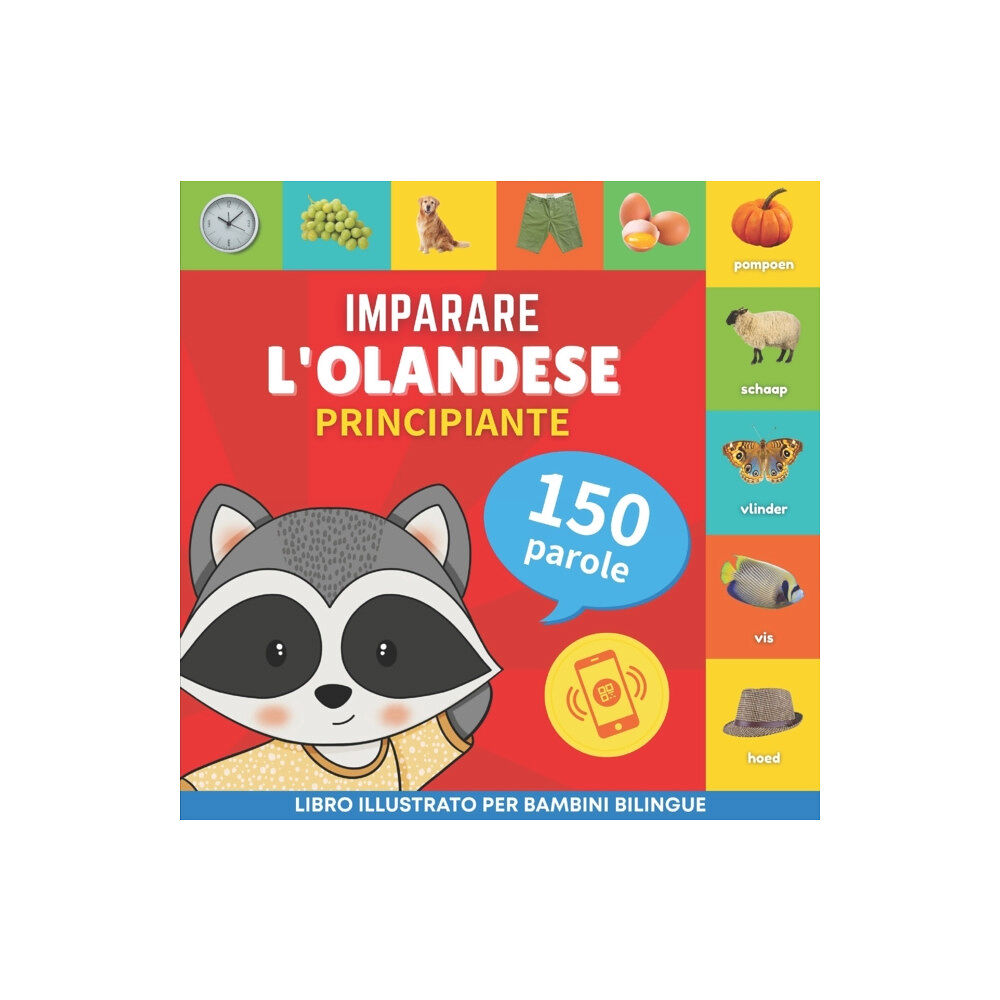 Yukibooks Imparare l'olandese - 150 parole con pronunce - Principiante (häftad, ita)