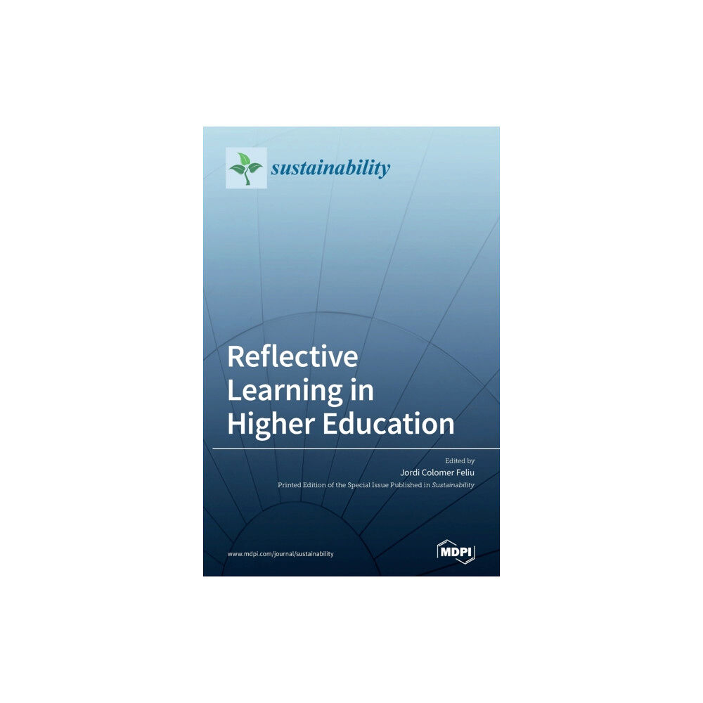 Mdpi AG Reflective Learning in Higher Education (inbunden, eng)