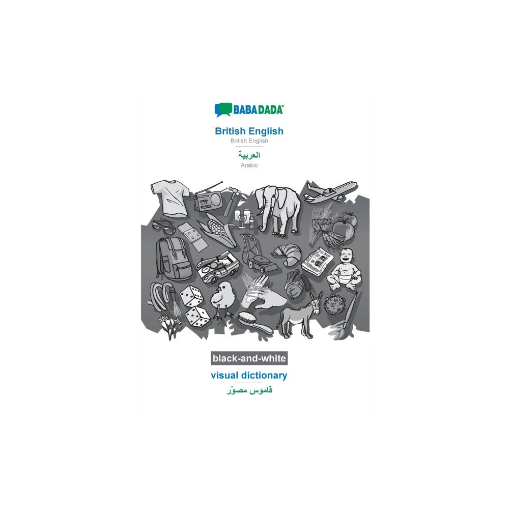 Babadada British English - Arabic (in arabic script), visual dictionary, BW (häftad, eng)
