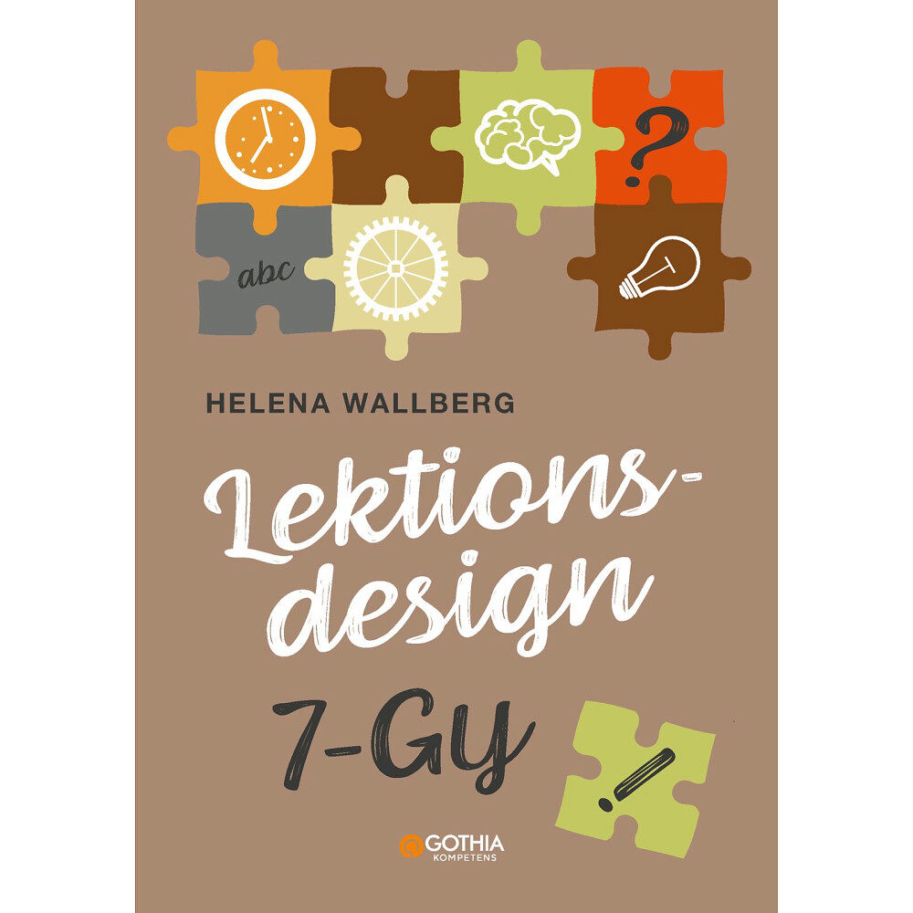 Helena Wallberg Lektionsdesign 7–Gy (häftad)