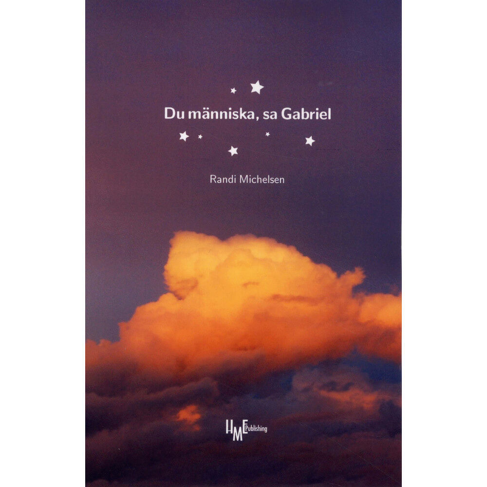 Randi Michelsen Du människa, sa Gabriel (häftad)