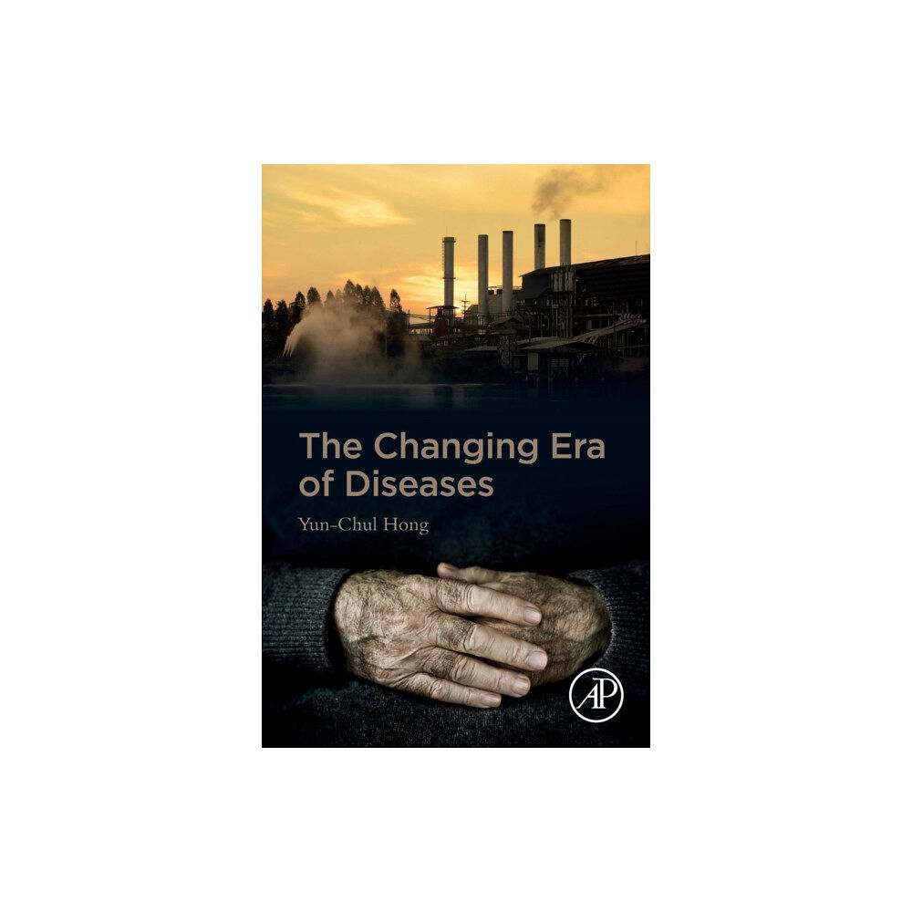 Elsevier Science Publishing Co Inc The Changing Era of Diseases (häftad, eng)