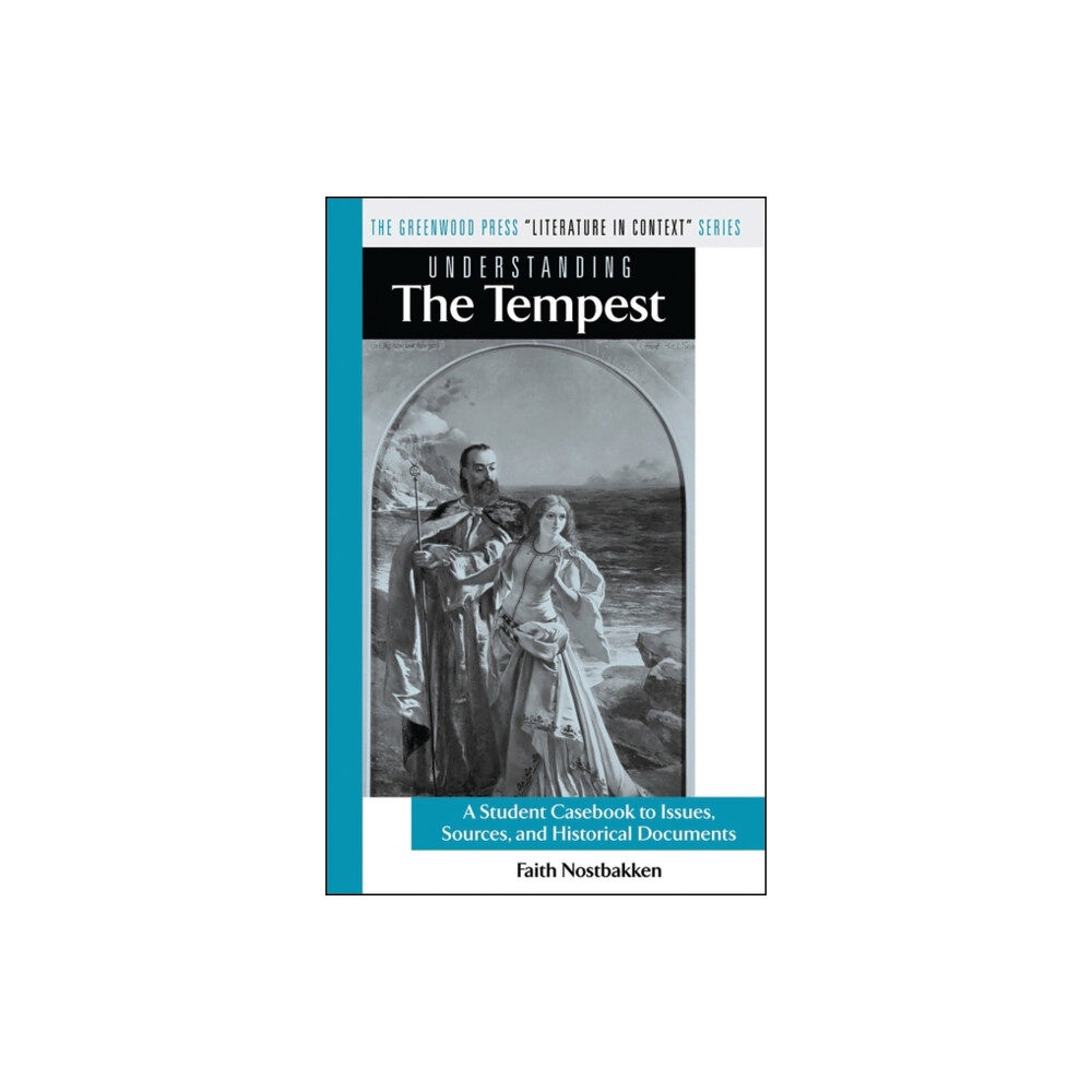 Bloomsbury Publishing PLC Understanding The Tempest (inbunden, eng)