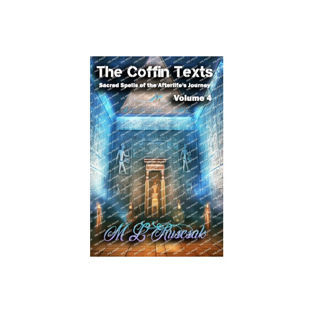 Trient Press The Coffin Texts (inbunden, eng)