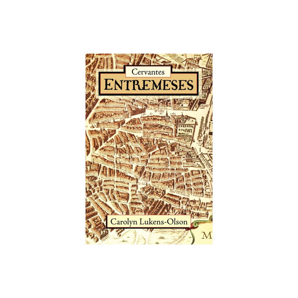 European Masterpieces Cervantes' Entremeses (häftad, spa)