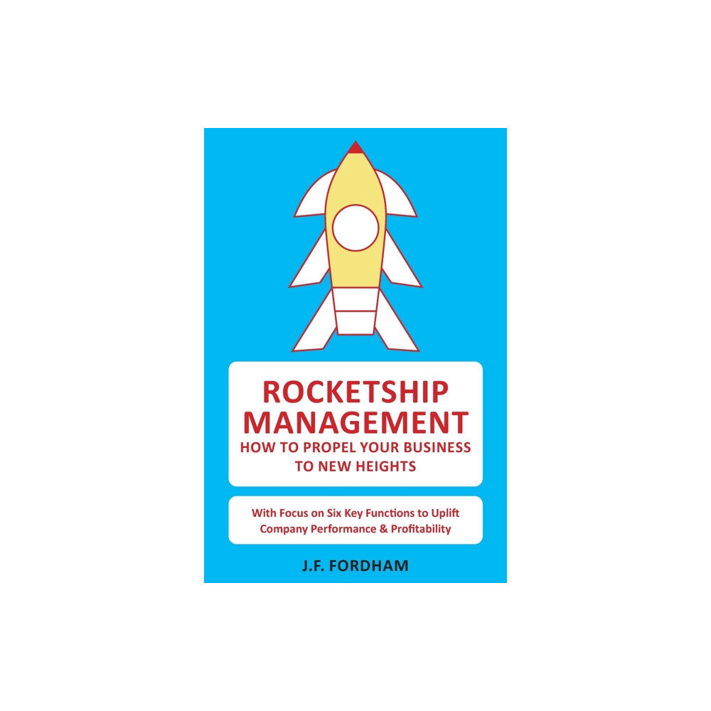 John Fordham Rocketship Management (häftad, eng)