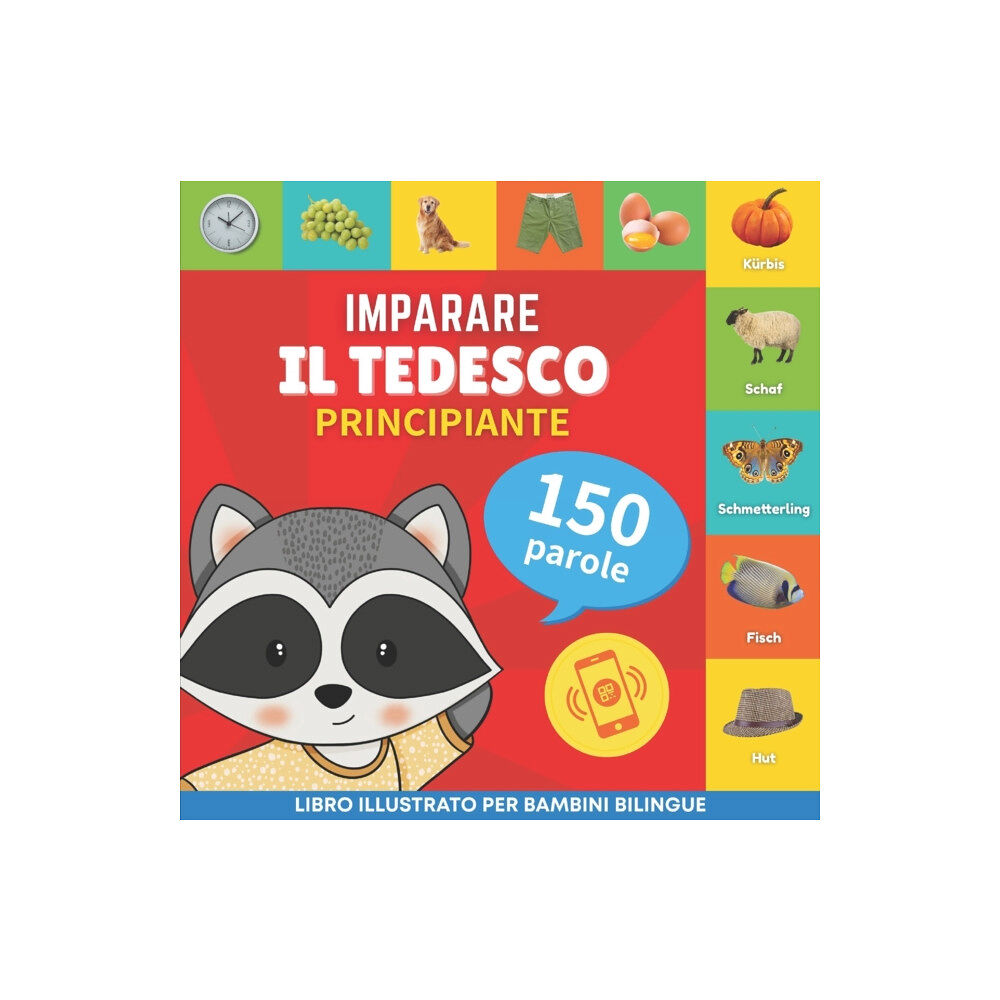 Yukibooks Imparare il tedesco - 150 parole con pronunce - Principiante (häftad, ita)