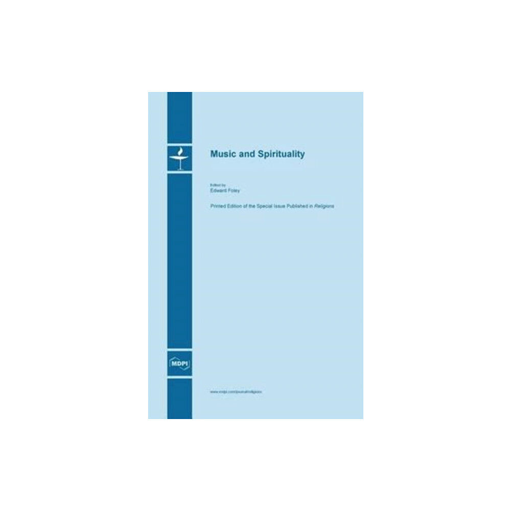 Mdpi AG Music and Spirituality (inbunden, eng)
