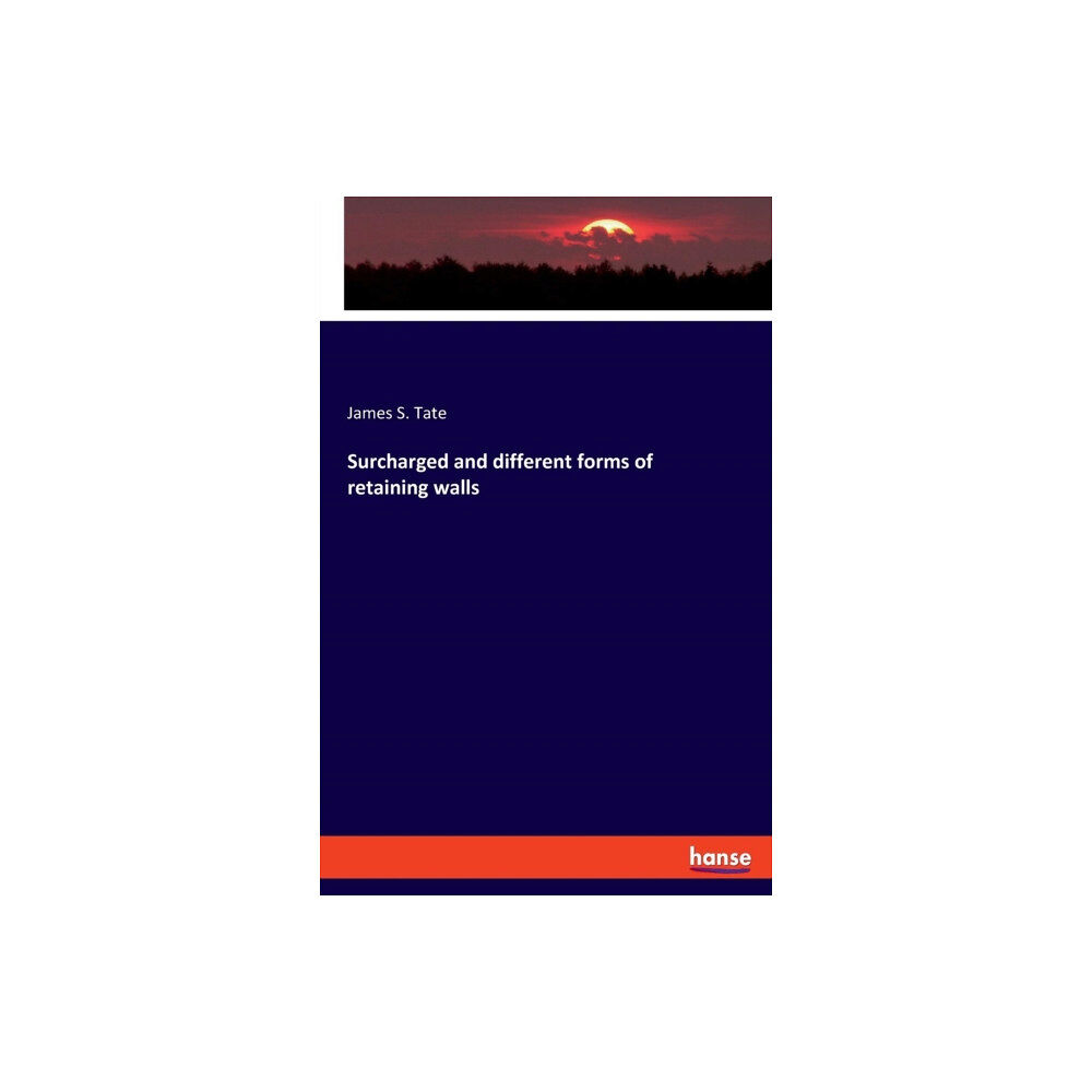 Hansebooks Surcharged and different forms of retaining walls (häftad, eng)