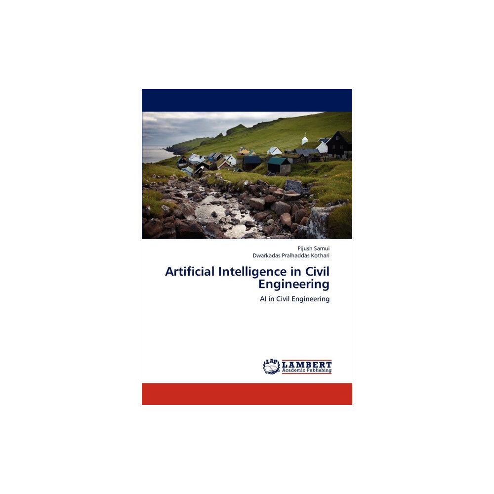 LAP Lambert Academic Publishing Artificial Intelligence in Civil Engineering (häftad, eng)