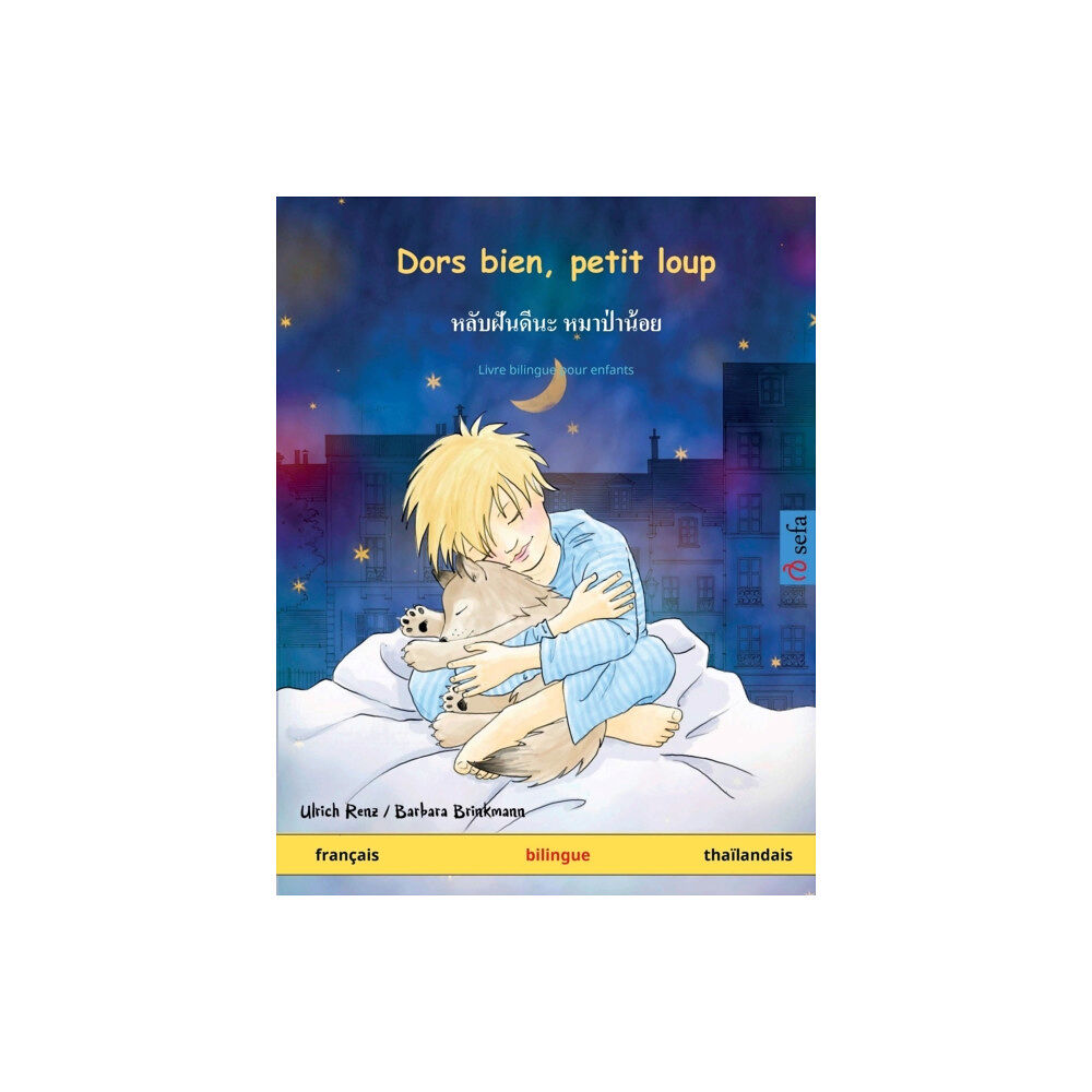 Sefa Verlag Dors bien, petit loup - หลับฝันดีนะ หม$...