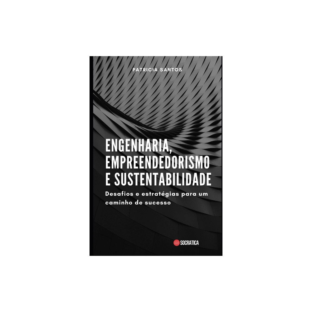 Independently Published Engenharia, Empreendedorismo e Sustentabilidade (häftad, por)
